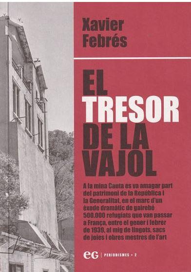 EL TRESOR DE LA VAJOL | 9788419292247 | FEBRÉS, XAVIE