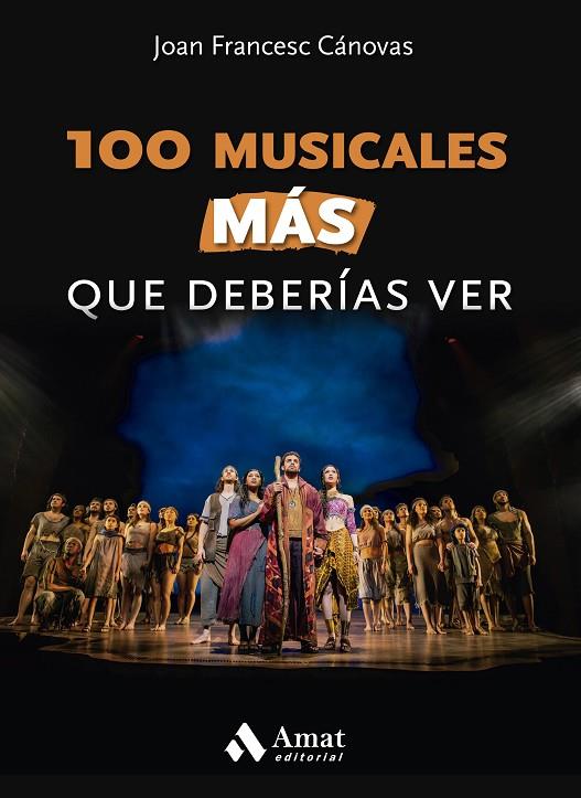 100 MUSICALES MÁS QUE DEBERÍAS VER | 9788497355643 | CÁNOVAS TOMÀS, JOAN FRANCESC