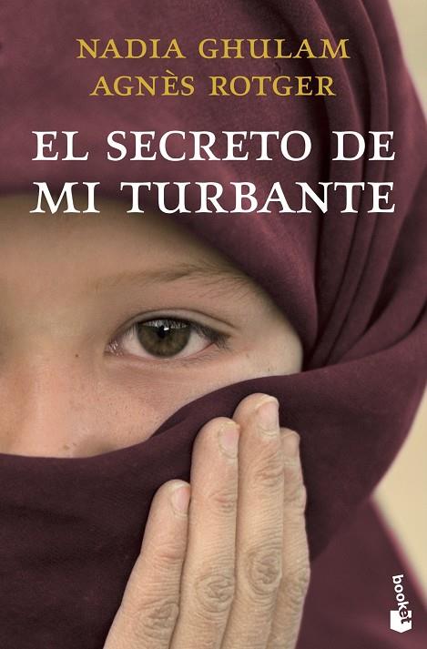 SECRETO DE MI TURBANTE (BOOKET-TESTIMONIO) | 9788408003793 | GHULAM, NADIA - ROTGER, AGNES