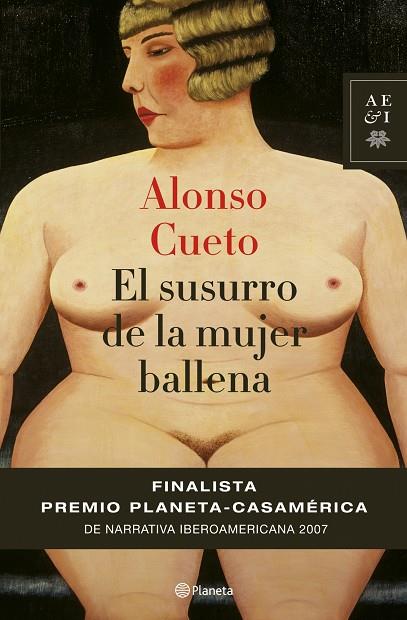 SUSURRO DE LA MUJER BALLENA (F.NOV.CASA AMERICA 07) (AEI) | 9788408073994 | CUETO, ALONSO