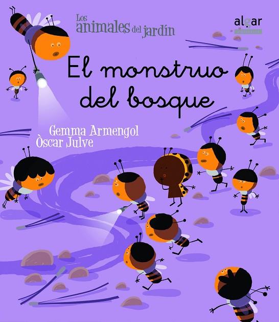 MONSTRUO DEL BOSQUE (MANUSCRITA) ANIMALES DEL JARDIN | 9788498454307 | ARMENGOL, GEMMA