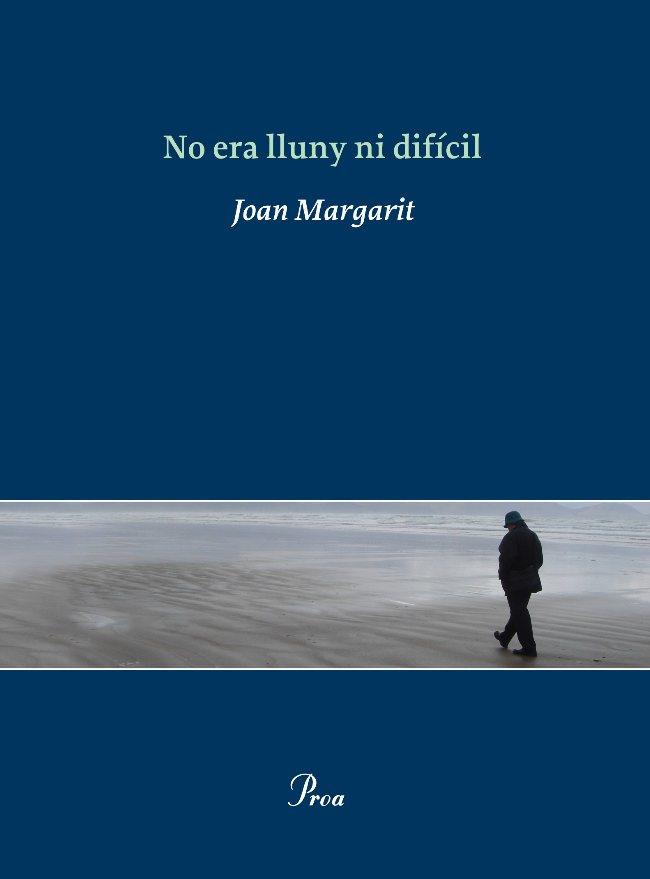 NO ERA LLUNY NI DIFÍCIL (OSSA MENOR) | 9788475881812 | MARGARIT, JOAN