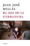 OJO DE LA CERRADURA, EL (T/D) (ATALAYA) | 9788483077207 | MILLAS, JUAN JOSE