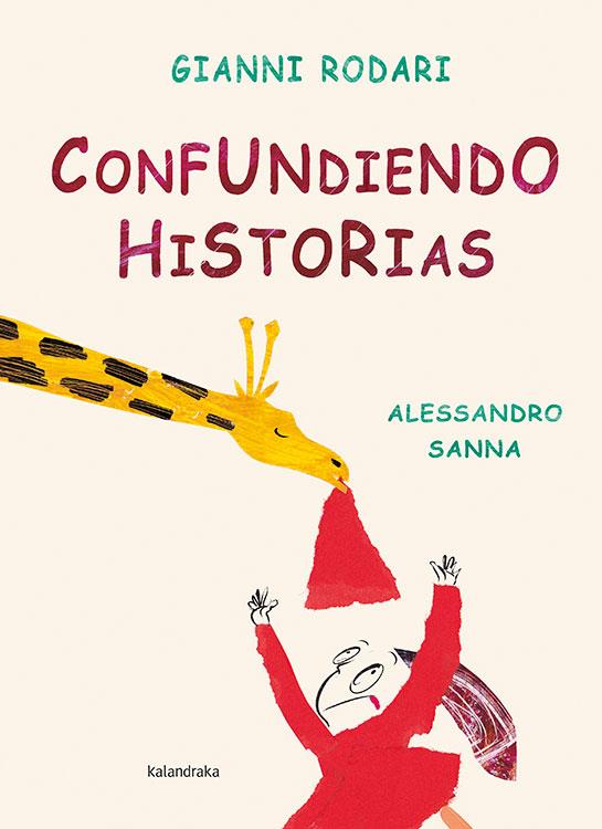 CONFUNDIENDO HISTORIAS (T/D) | 9788493375935 | RODARI, GIANNI