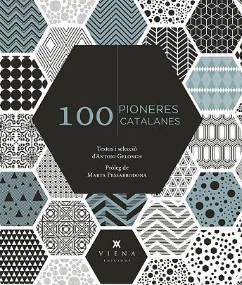 100 PIONERES CATALANES | 9788417998288 | GELONCH VILADEGUT, ANTONI