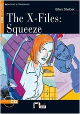 THE X-FILES: SQUEEZE. COLLECTION THE BLACK CAT. | 9788431646080 | STEIBER, ELLEN/CIDEB EDITRICE S.R.L.