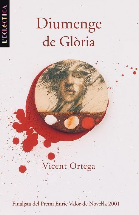DIUMENGE DE GLORIA | 9788476606971 | ORTEGA,VICENT