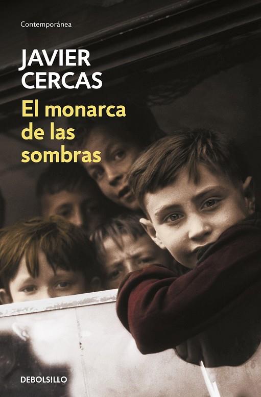 EL MONARCA DE LAS SOMBRAS | 9788466347556 | CERCAS, JAVIER