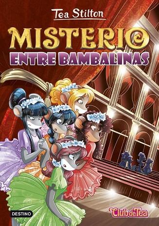 MISTERIO ENTRE BAMBALINAS | 9788408152552 | TEA STILTON