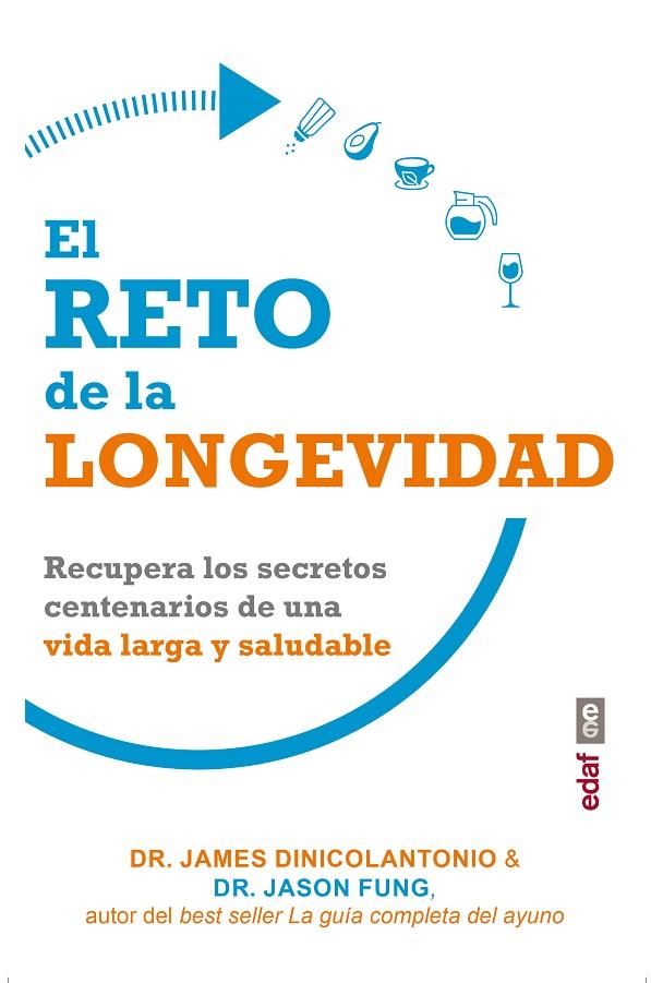 EL RETO DE LA LONGEVIDAD | 9788441440265 | FUNG, JASON/DINICOLANTONIO, JAMES