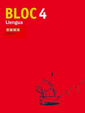 LLENGUA. BLOC 4 ED. PRIM. | 9788441213623 | EQUIP PEDAGOGIC I EDITORIAL DE TEXT-LA GALERA