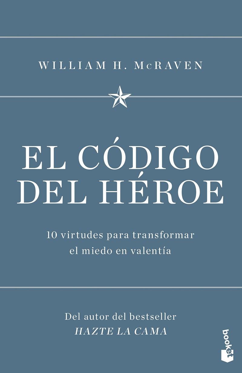 EL CÓDIGO DEL HÉROE | 9788408251552 | MCRAVEN, WILLIAM H.