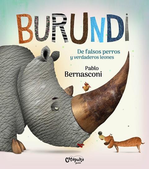 BURUNDI - DE FALSOS PERROS Y VERDADEROS LEONES | 9789876378925 | BERNASCONI PABLO