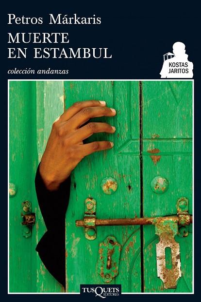 MUERTE EN ESTAMBUL (ANDANZAS) | 9788483831199 | MARKARIS, PETROS