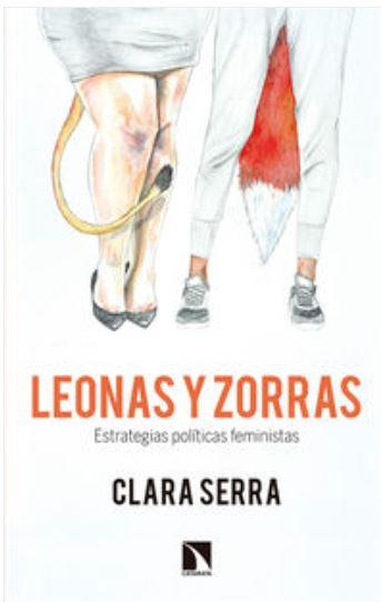 LEONAS Y ZORRAS | 9788490974407 | SERRA SÁNCHEZ, CLARA