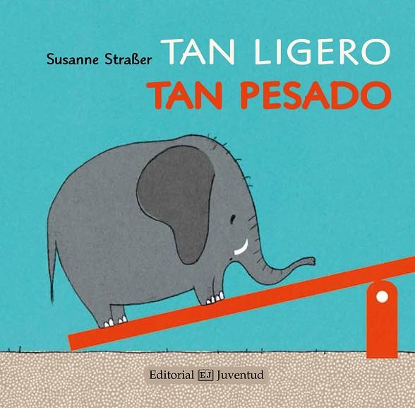 TAN LIGERO, TAN PESADO | 9788426142221 | STRAßER, SUSANNE