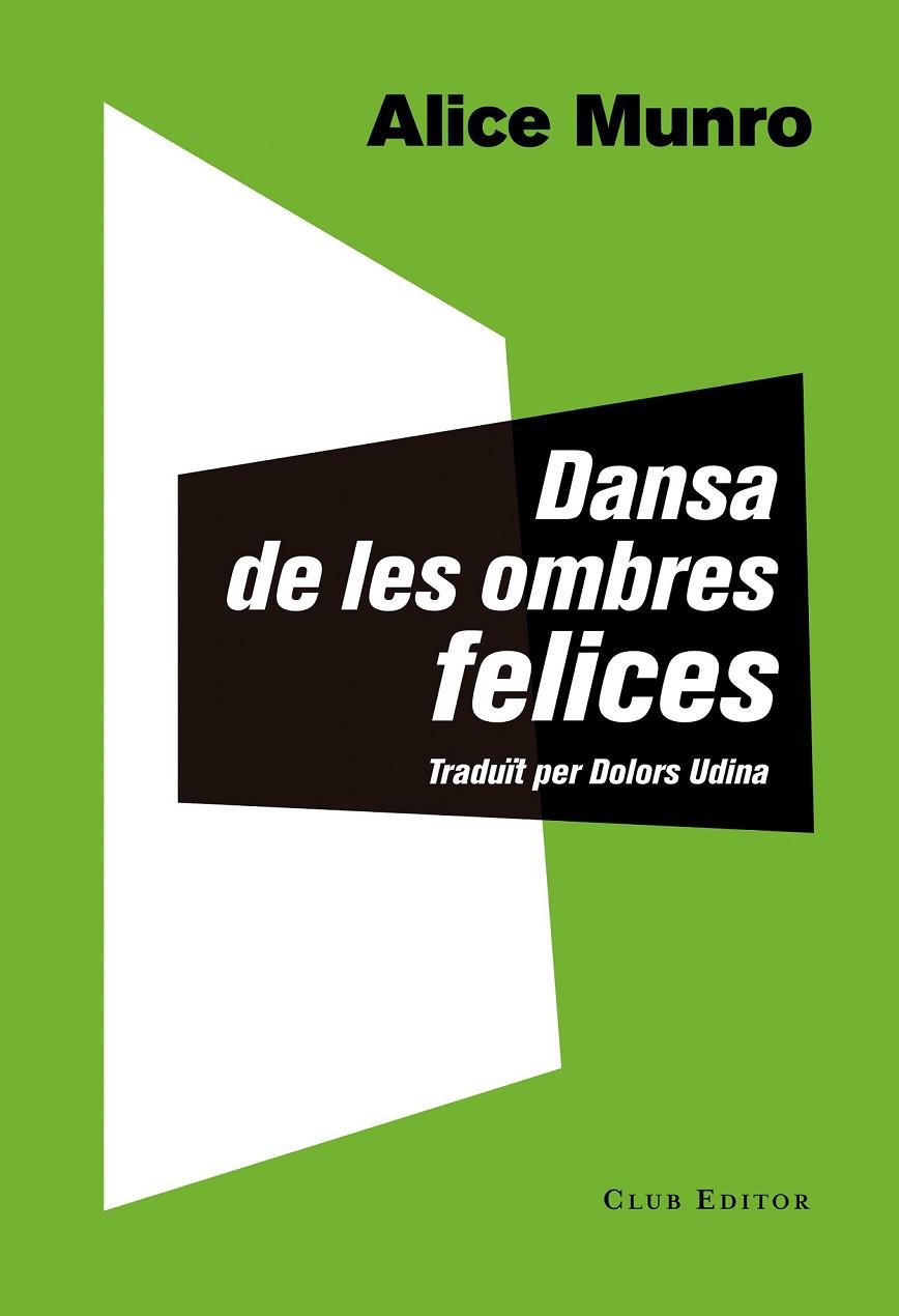 DANSA DE LES OMBRES FELICES | 9788473291873 | MUNRO, ALICE