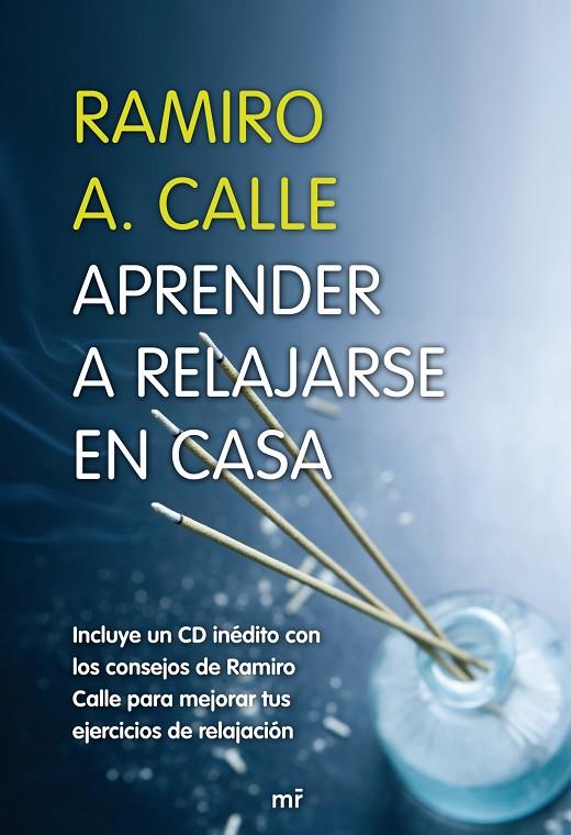 APRENDER A RELAJARSE EN CASA (MR) + CD | 9788427033115 | CALLE, RAMIRO A.
