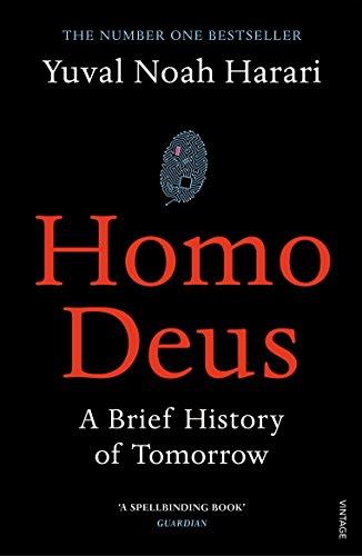 HOMO DEUS. A BRIEF HISTORY OF TOMORROW | 9781784703936 | HARARI, YUVAL NOAH