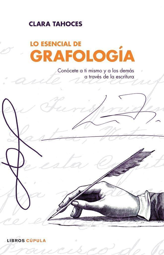 LO ESENCIAL DE GRAFOLOGIA | 9788448047634 | CLARA TAHOCES
