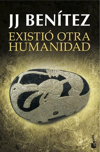 EXISTIÓ OTRA HUMANIDAD | 9788408145349 | J. J. BENÍTEZ
