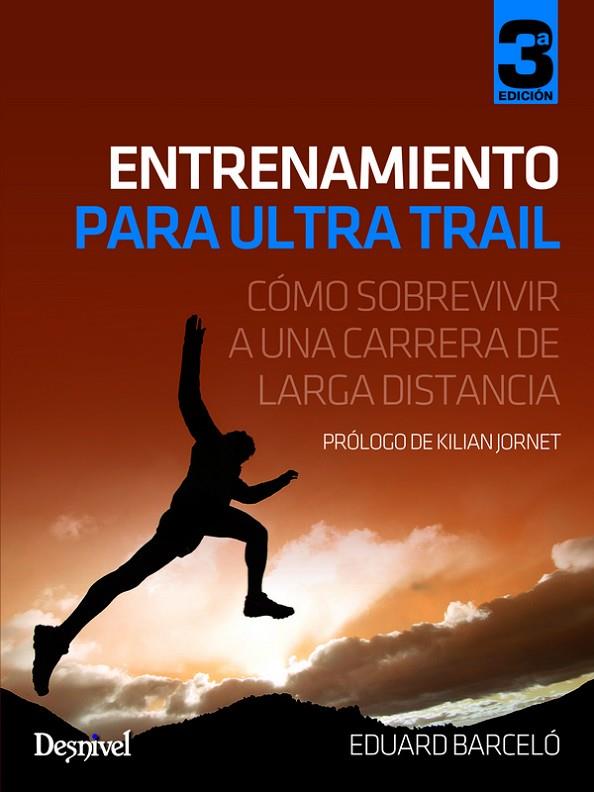 ENTRENAMIENTO PARA ULTRA TRAIL | 9788498293272 | EDUARD BARCELÓ
