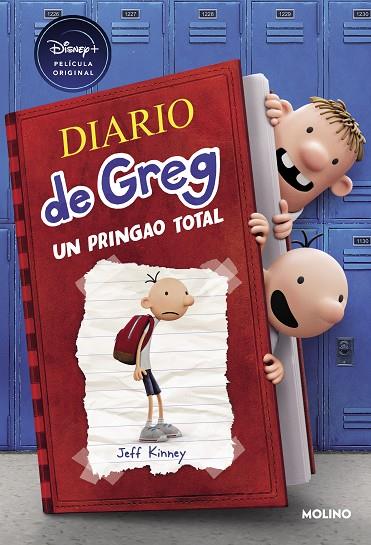 DIARIO DE GREG 1 - UN PRINGAO TOTAL (EL LIBRO DE LA PELÍCULA DE DISNEY+) | 9788427226241 | KINNEY, JEFF