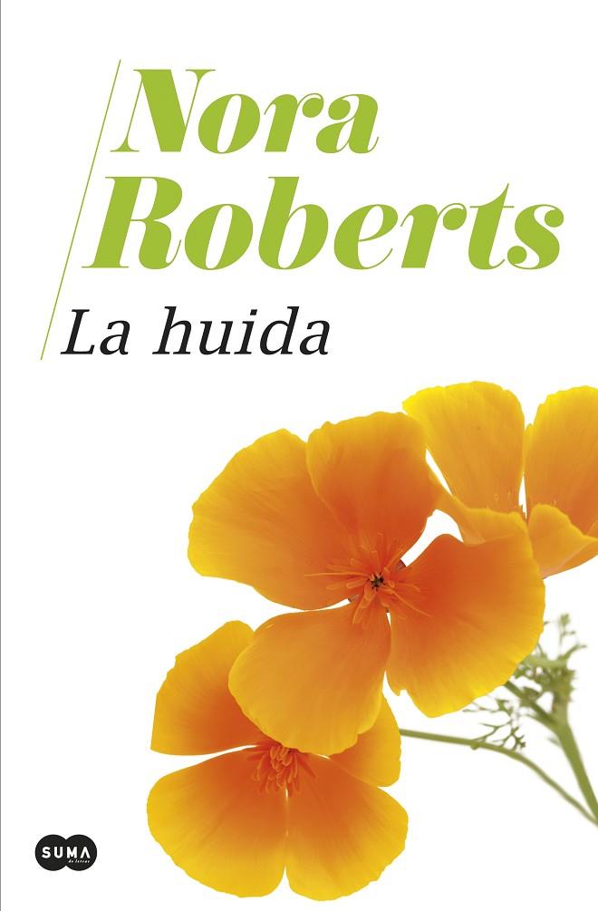 LA HUIDA | 9788491295242 | ROBERTS, NORA