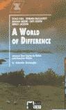 WORLD OF DIFFERENCE (INCLUYE CD) | 9788877542687 | GREENE, GRAHAM Y CHOPIN, KATE