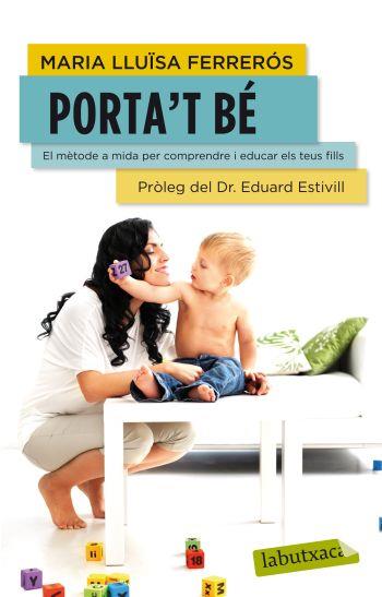 PORTA'T BE (LABUTXACA) | 9788499305516 | FERREROS, MARIA LLUISA