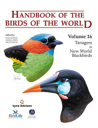 HANDBOOK OF THE BIRDS OF THE WORLD VOL.16 (T/D) | 9788496553781 | DEL HOYO, JOSEP - ELLIOTT, ANDREW - CHRISTIE, DAVI