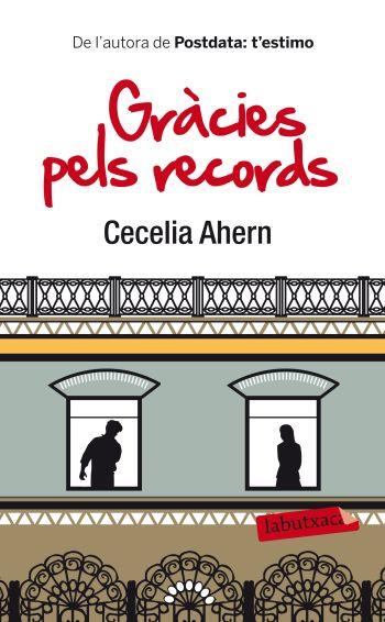 GRACIES PELS RECORDS (LABUTXACA-COLUMNA) | 9788499302621 | AHERN, CECELIA