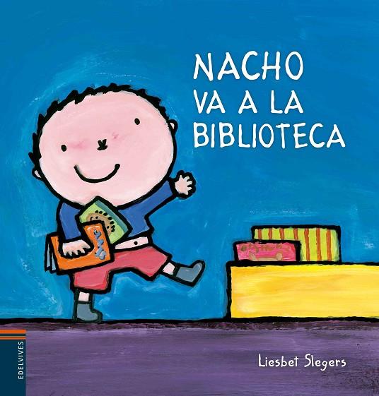NACHO VA A LA BIBLIOTECA | 9788426397805 | SLEGERS LIESBET