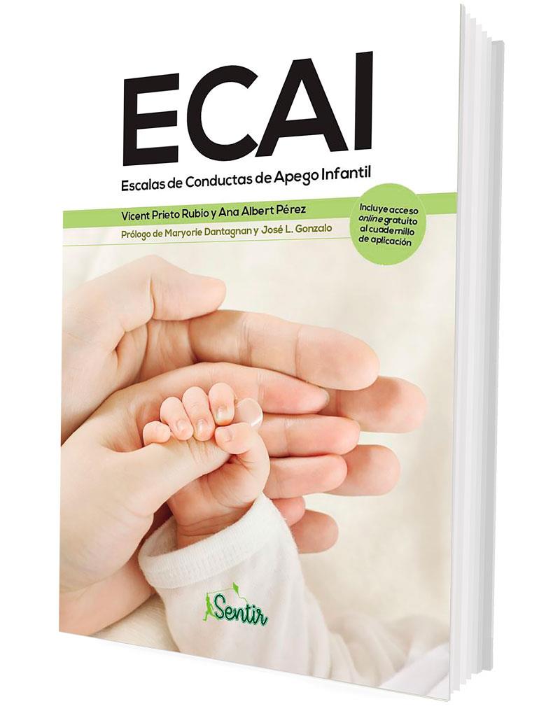 ECAI. ESCALAS DE CONDUCTAS DE APEGO INFANTIL | 9788426735027 | PRIETO RUBIO, VICENT/ALBERT PÉREZ, ANA