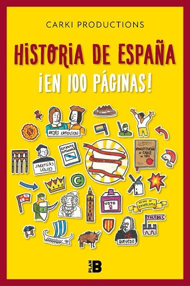 HISTORIA DE ESPAÑA ¡EN 100 PÁGINAS! | 9788417809324 | CARKI PRODUCTIONS,