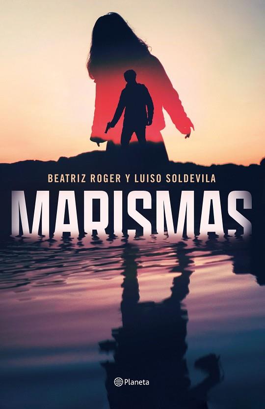 MARISMAS | 9788408250906 | ROGER, BEATRIZ/SOLDEVILA, LUISO