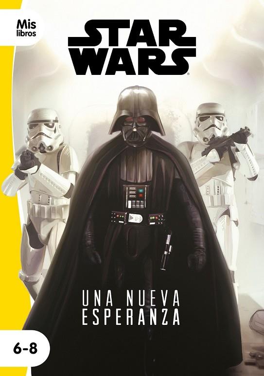 STAR WARS. UNA NUEVA ESPERANZA | 9788408217794 | STAR WARS