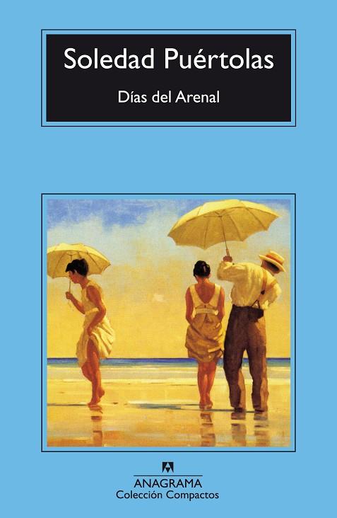 DIAS DEL ARENAL (COMPACTOS) | 9788433966292 | PUERTOLAS, SOLEDAD