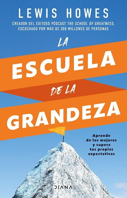 LA ESCUELA DE LA GRANDEZA | 9788411190633 | HOWES, LEWIS