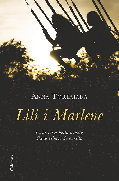 LILI I MARLENE | 9788466419680 | ANNA TORTAJADA ORRIOLS