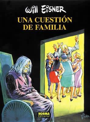 CUESTION DE FAMILIA, UNA | 9788479046699 | EISNER, WILL