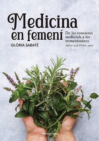 MEDICINA EN FEMENÍ | 9788413562599 | SABATÉ MARÍN, GLÒRIA