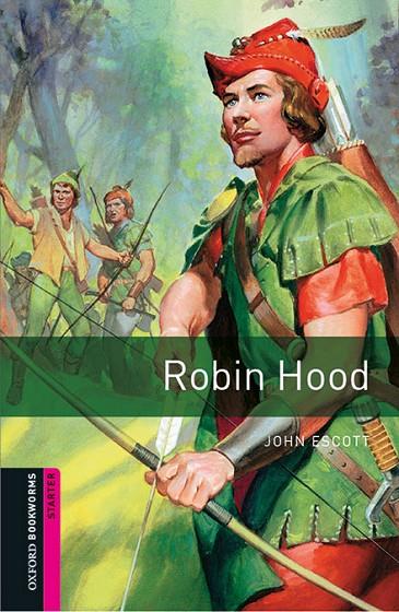 ROBIN HOOD (OBL.-STARTER) | 9780194234160 | ESCOTT, JOHN