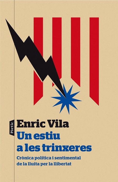 UN ESTIU A LES TRINXERES | 9788498093278 | ENRIC VILA