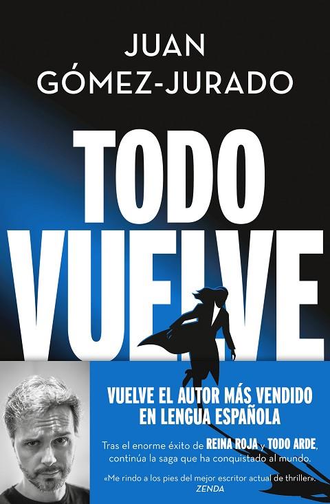 TODO VUELVE (SERIE TODO ARDE 2) | 9788466675680 | GÓMEZ-JURADO, JUAN