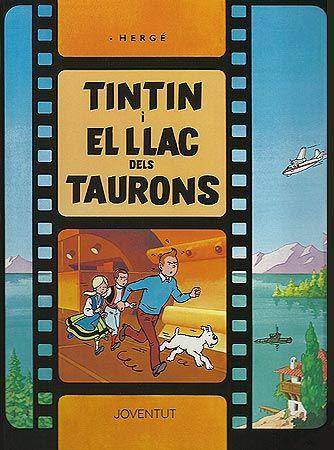 TINTIN I EL LLAC DELS TAURONS | 9788426156600 | HERGE
