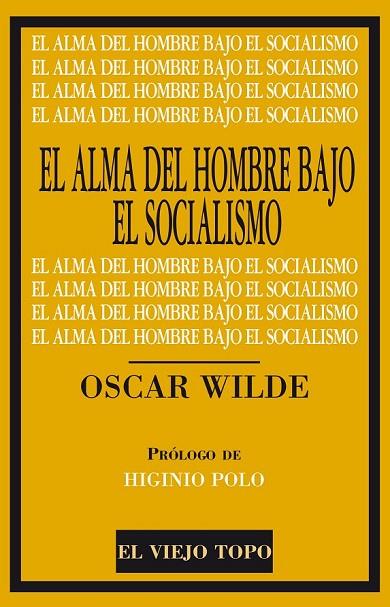 EL ALMA DEL HOMBRE BAJO EL SOCIALISMO | 9788416288649 | WILDE, OSCAR