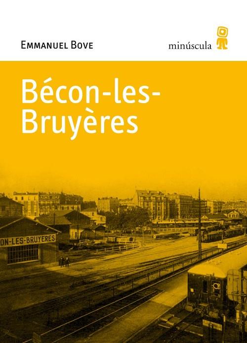 BÉCON-LES-BRUYÈRES | 9788495587718 | BOVE, EMMANUEL