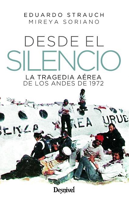 DESDE EL SILENCIO | 9788498296686 | STRAUCH URIOSTE, EDUARDO/SORIANO LAGARMILLA, MIREYA