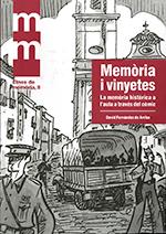 MEMÒRIA I VINYETES | 9788439396796 | FERNÁNDEZ DE ARRIBA, DAVID/MASARACH REVUELTA, ELENA/GALVEZ, PEPE/VILCHES FUENTES, GERARDO